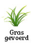 Gras gevoerd